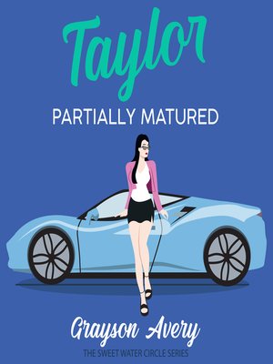 cover image of Taylor Partially Matured